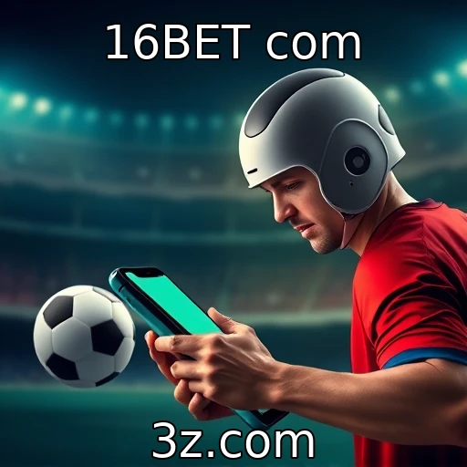 16BET com Descubra como maximizar seus lucros nas apostas esportivas