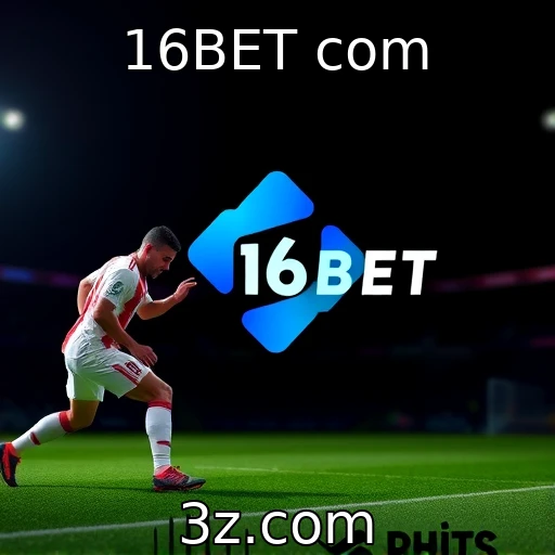 16BET com Apostas esportivas: Como analisar seu desempenho em partidas decisivas